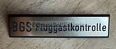 om021 - BGS Bundesgrenzschutz FLUGGASTKONTROLLE - West German border guards airport security uniform badge