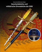 REFERENCE BOOK ABOUT EAST GERMAN PRESENTATION AND HONOUR DAGGERS - VOLUME 4