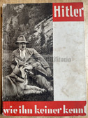 aa154 - c1932 HITLER WIE IN KEINER KENNT - 100x 'private' photos of Adolf Hitler - Heinrich Hoffmann photobook