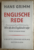 aa393 - c1938 ENGLISCHE REDE - English Speech - by Hans Grimm about what he thinks of the English in English and German language