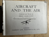 aa884 - AIRCRAFT AND THE AIR - by Eric Sargent - 4th edition from around 1940 - excellent reference book