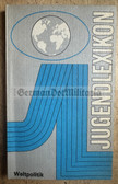 ad085 - c1985 East German book - Youth Dictionary - World Politics
