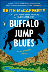 Buffalo Jump Blues (A Sean Stranahan Mystery - HARDCOVER) by Keith McCafferty