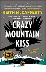 **SALE** Crazy Mountain Kiss (A Sean Stranahan Mystery - HARDCOVER) by Keith McCafferty