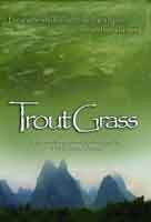 [DVD] Trout Grass: A Documentary