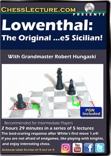 Lowenthal: The original...e5 Sicilian! Front Cover