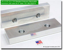 8 x 2.5 x 1" Oversized (Extension) Aluminum Soft Jaws for 6" Vises