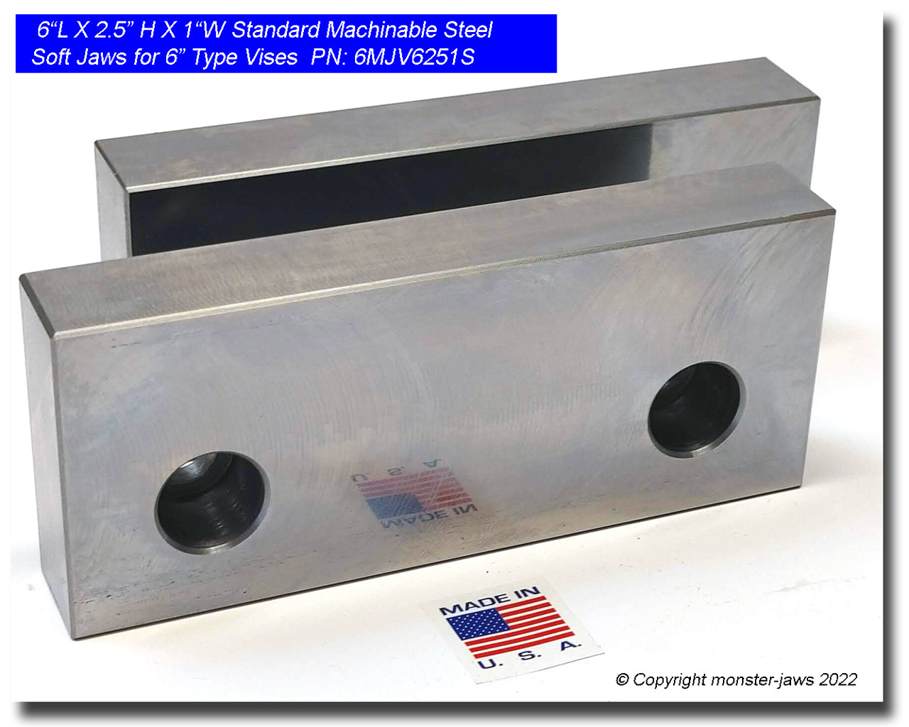 6MJV6251S (6x2.5x1) Standard Steel Machinable Soft Jaws for 6