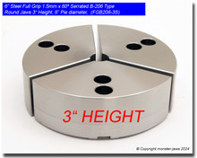6" Steel Full Grip Round Jaws for B-206 Chucks (3" HT, 6" Pie diameter)
