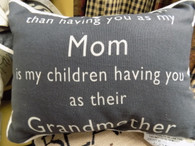 Pillow ~ Mom as their Grandmother