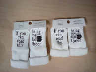 If you can read this bring my dad a beer socks