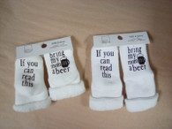 If you can read this bring my mom a beer socks