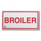 Photograph of the Aluminum broiler sign for cooking system fire control systems.