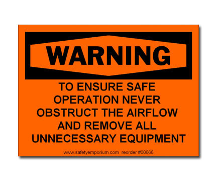 Photograph of the Warning Never Obstruct Airflow Fume Hood Label.