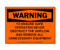 Photograph of the Warning Never Obstruct Airflow Fume Hood Label.