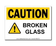 Photograph of the Caution Broken Glass Label w/ Icon.