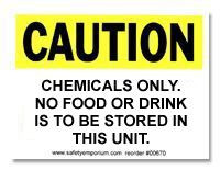 Photograph of the Caution Chemicals Only No Food Or Drink... Label.