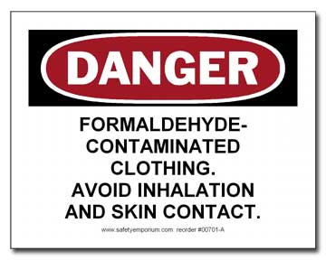 Photograph of the Danger Formaldehyde Contaminated Clothing, Avoid...Label.