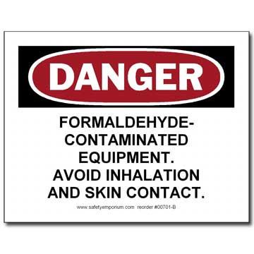 Danger Formaldehyde Contaminated Equipment, Avoid...Label