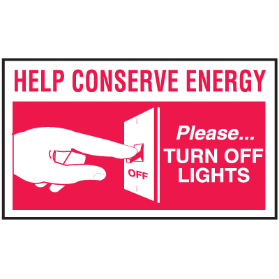 Drawing of red and white help conserve energy please turn off light mini instructional label with graphic.