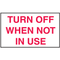 Drawing of white and red turn off when not in use mini instructional label.