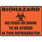 Drawing of orange biohazard sign with symbol and text reading "no food or drink to be stored in this refrigerator".