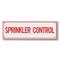 Picture of the Sprinkler Control Aluminum Sprinkler Identification Sign, 6"w x 2"h.