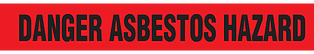 A drawing of an unrolled section of barricade tape reading "DANGER ASBESTOS HAZARD" in black on red.