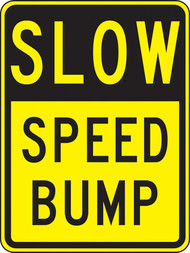 Speed Bump Signs: Caution Speed Bumps Ahead