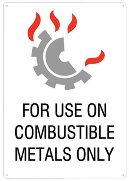 A photograph of a 09449 for use on combustible metals only sign with graphic.