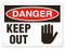A photograph of a 01635 danger, keep out osha signs w/ hand graphic.