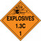 An orange and black photograph of a 03082 dot explosives placards, reading explosives 1.3C 1 with graphic.