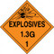 An orange and black photograph of a 03082 dot explosives placards, reading explosives 1.3G 1 with graphic.