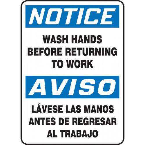 A photograph of a blue and white 03455 bilingual english/spanish notice wash hands before returning to work sign.