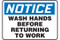 A photograph of a blue and white 03454 notice wash hands before returning to work OSHA sign.