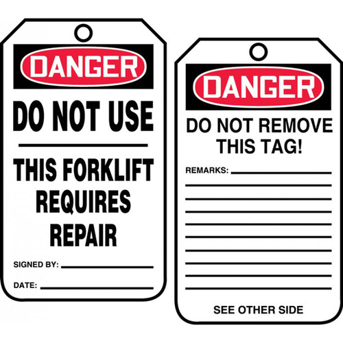 A photograph of front and back of a 12285 danger do not use, this forklift requires repair tag.