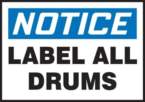 A drawing of a 01575 white label with a blue OSHA NOTICE header and the text LABEL ALL DRUMS in black.