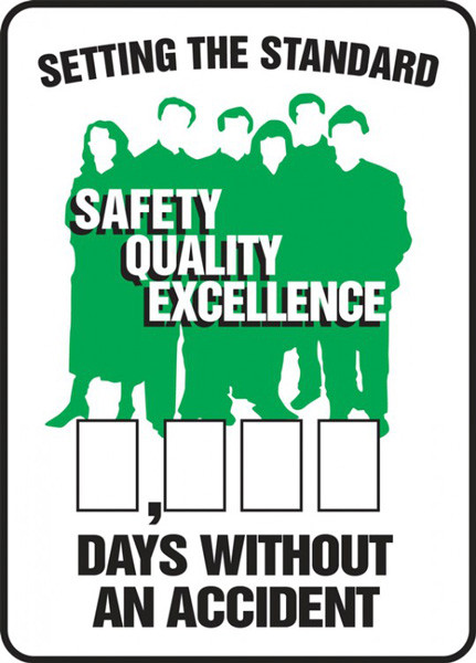A photograph of a 06311 setting the standard: safety, quality, excellence __ days without an accident write-a-day dry erase safety scoreboards.