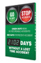 A photograph of a 06329 digi-day® 3 electronic scoreboard: green days mean no recordable accidents - red days for recent accident- ____ days without a lost time accident.
