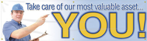 Picture of Workplace Safety Banner that features a cooling light blue background, the image of an exemplary worker, and wording "Take Care Of Our Most Valuable Asset: You!" in soft blue, and bold yellow text.