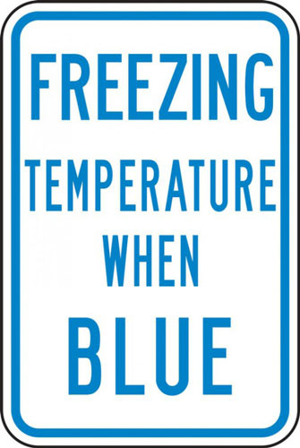 A photograph of a blue and white 11070 temperature indicator sign, reading freezing temperature when blue.
