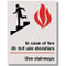 Picture of the In Case of Fire Do Not Use Elevators Use Stairways Self-Adhesive Sign w/ Icons, 5.5" w x 7" h.