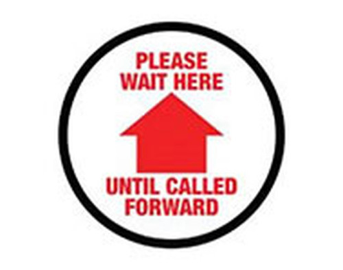 A photograph of a red and white 05405 removable social distance floor sign, reading please wait here until called forward, with arrow icon.