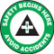 This green, white, and black sign features the text "Safety Begins Here Avoid Accidents". In the center is an ANSI-style safety cross in green and black. Use to promote awareness of safety and accidents.
