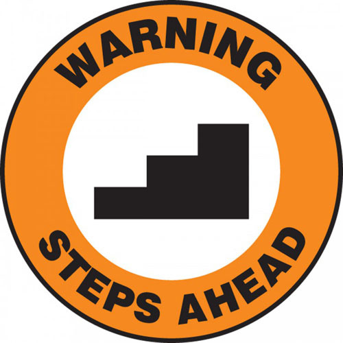 This orange, white, and black sign features the text "Warning Steps Ahead". In the center is the image of a a series of stairs. Use to warn of sudden steps and stairs to prevent accidents.