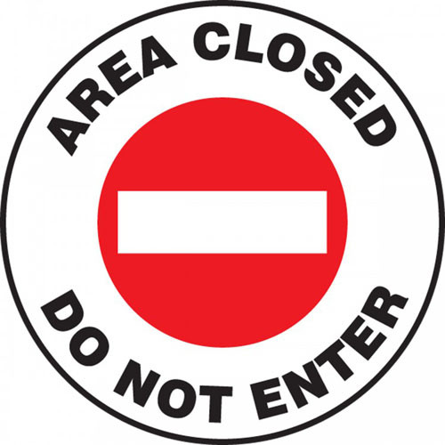 Pavement Print Sign Area Closed Do Not Enter 17