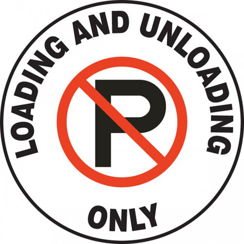 This white, black, and red reads "Loading and Unloading Only". The center features a large "P" surrounded by a red circle with a cross through it. Use to prevent permanent parking in the area.