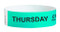 Picture of the aqua, Thursday Tamper-Resistant COVID-19 Pre-Screened Tyvek® Wrist Bands w/ Serial Numbering.