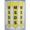 3-faced white sign features a yellow down arrow and the text "MSDS" on each face.