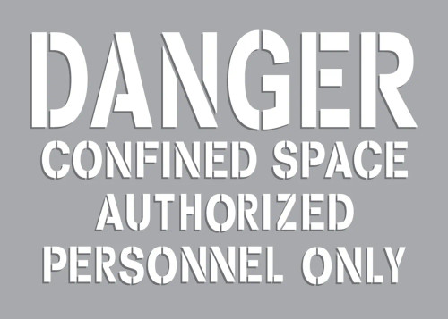 A drawing of a gray 08521 Danger Confined Space Authorized Personnel Only Stencil.